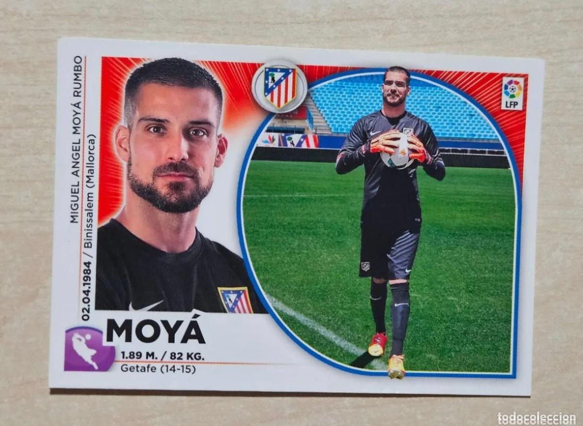 Coleccionismo Cromos antiguos: N&ordm; 1 MOYA - ESTE 2014 2015 - 14 15 - CROMO SIN PEGAR - ATLETICO DE MADRID