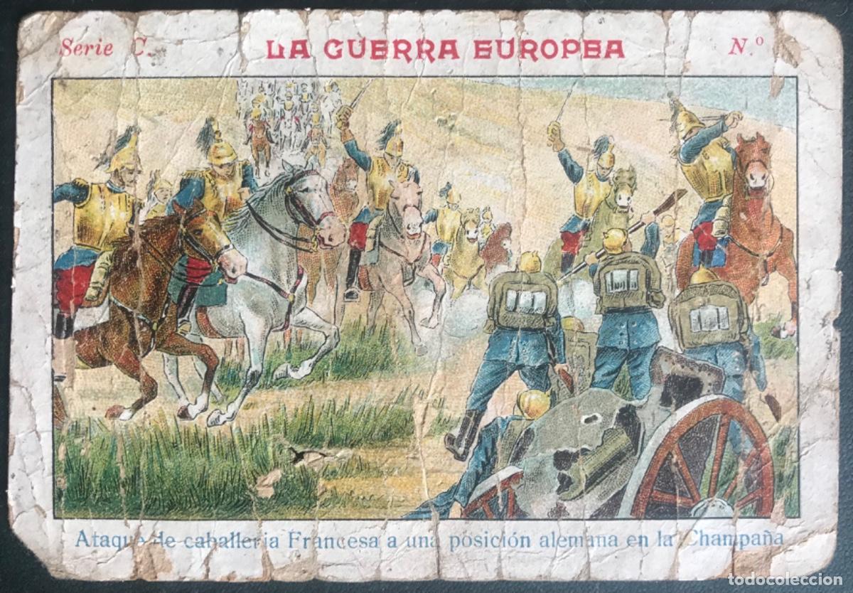 Coleccionismo Cromos antiguos: 1 CROMO LA GUERRA EUROPEA - Serie c, n&ordm; Ilegible (deteriorado) - Chocolate AMATLLER, BARCELONA