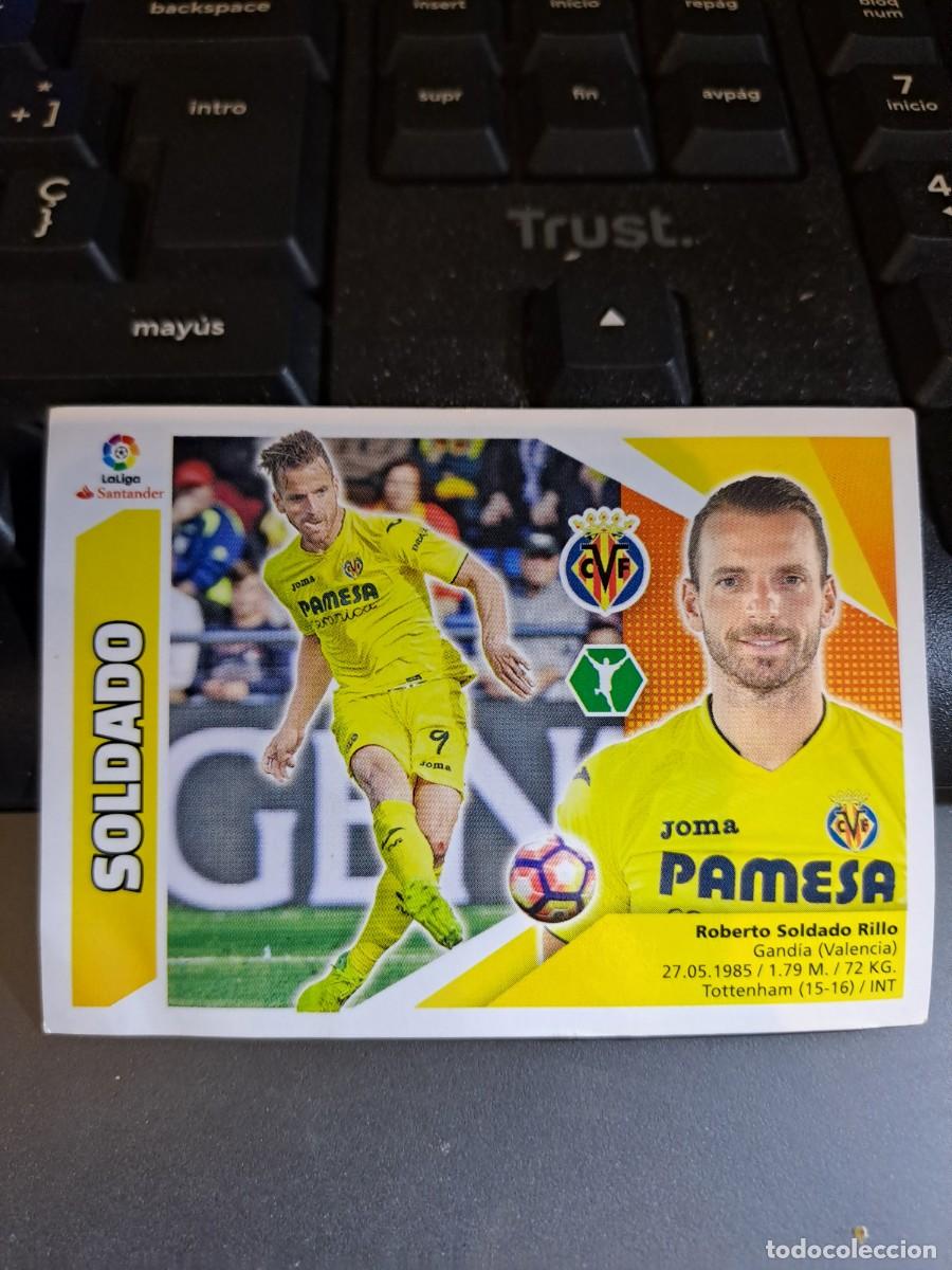 Coleccionismo Cromos antiguos: CROMO SOLDADO 15 VILLARREAL LIGA 2017 2018 17 18 ESTE PANINI NUNCA PEGADO