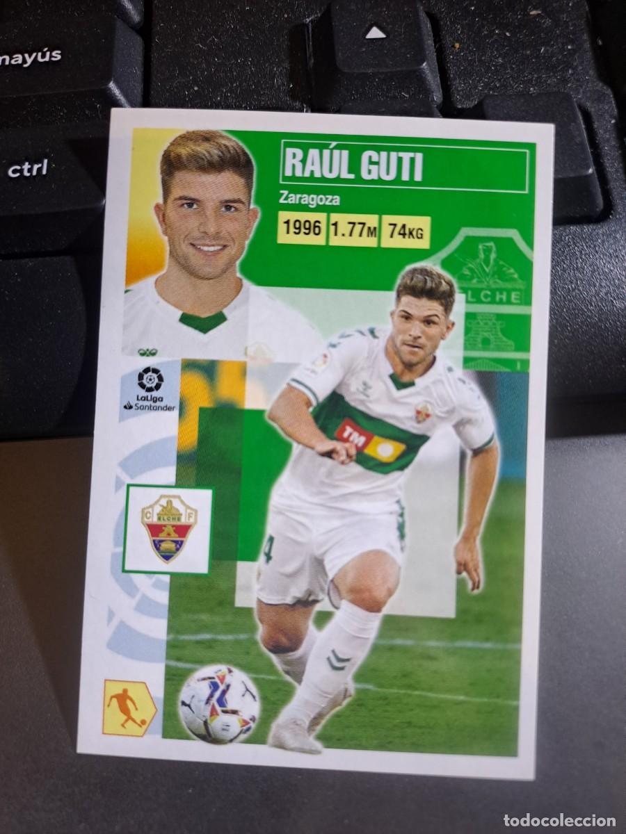Coleccionismo Cromos antiguos: CROMO RAUL GUTI FICHAJE 19 ULTIMOS FICHAJES 19 ELCHE LIGA 2020 2021 20 21 ESTE PANINI NUNCA PEGADO