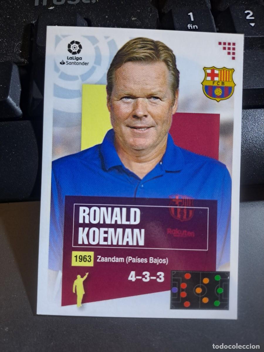 Coleccionismo Cromos antiguos: CROMO RONALD KOEMAN 1 BIS COLOCA ENTRENADOR BARCELONA LIGA 2020 2021 20 21 ESTE PANINI NUNCA PEGADO