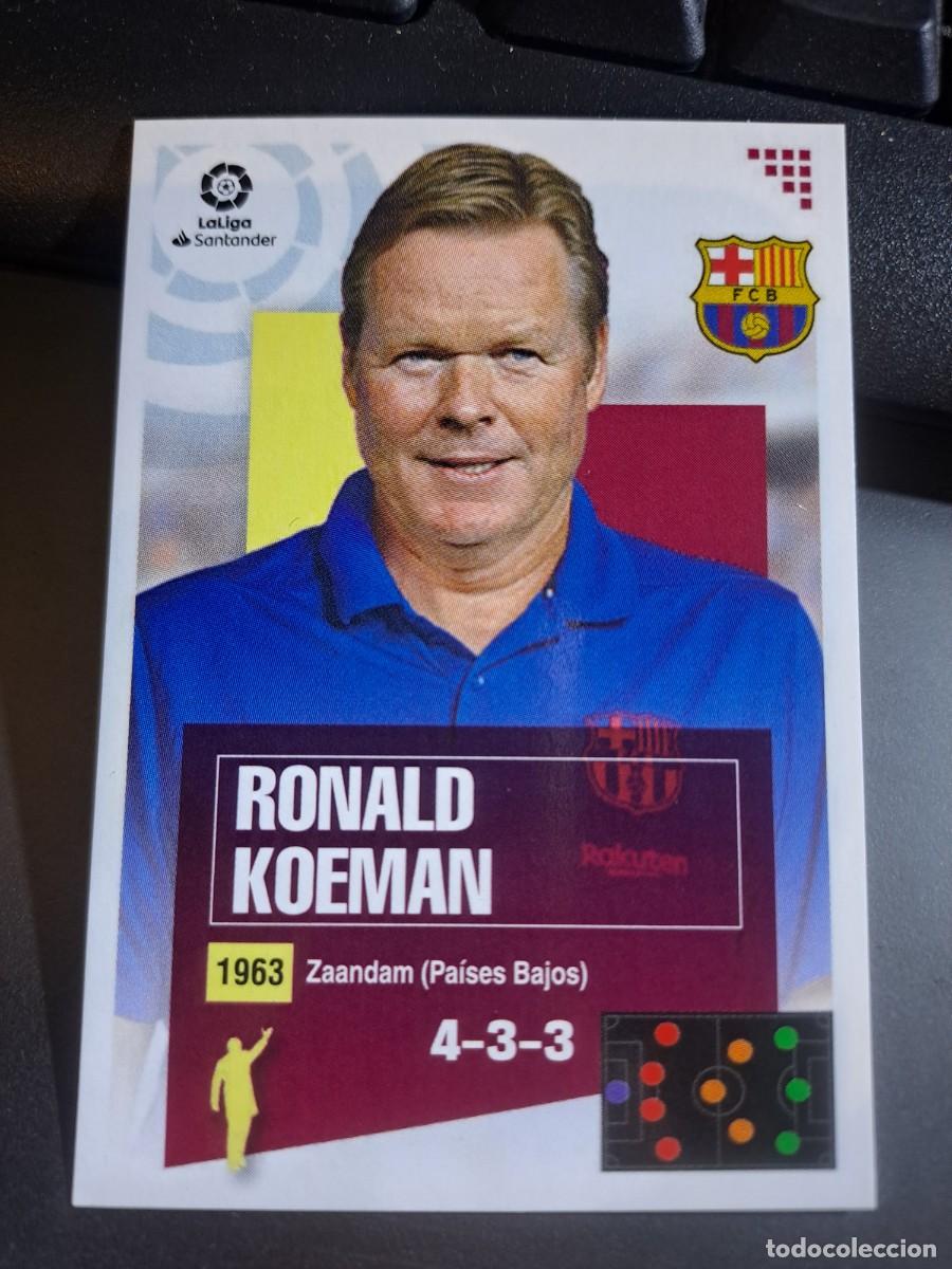 Coleccionismo Cromos antiguos: CROMO RONALD KOEMAN 1 BIS COLOCA ENTRENADOR BARCELONA LIGA 2020 2021 20 21 ESTE PANINI NUNCA PEGADO