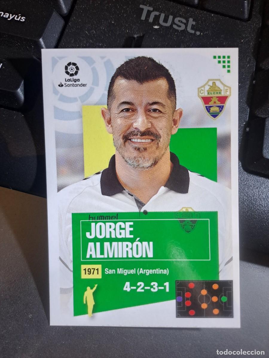 Coleccionismo Cromos antiguos: CROMO JORGE ALMIRON 1 ENTRENADOR ELCHE LIGA 2020 2021 20 21 ESTE PANINI NUNCA PEGADO