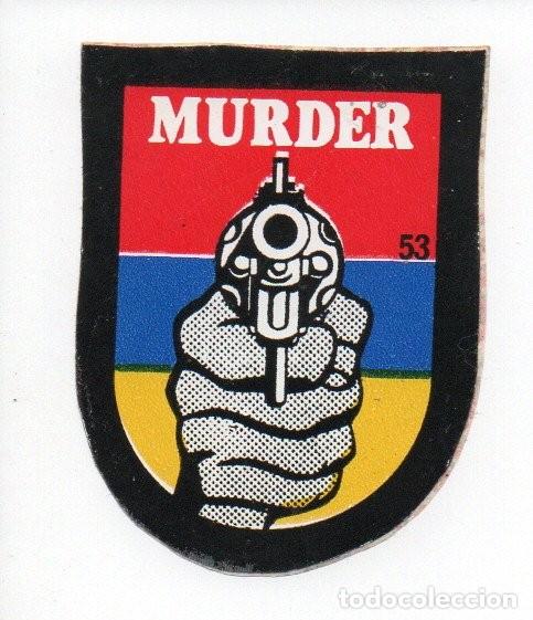Collezionismo Figurine antiche: ANTIGUO CROMO ADHESIVO, COLECCION SUPER EMBLEMAS BIMBO - MURDER - 53.