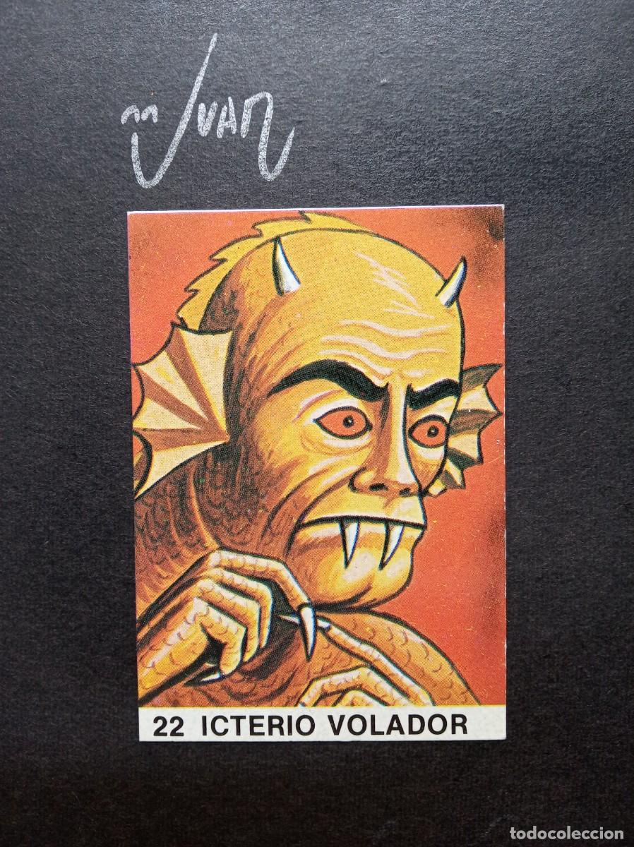 Collezionismo Figurine antiche: N&ordm; 22 ICTERIO VOLADOR EDITORIAL DESCONOCIDA &reg; SUPER MONSTRUOS SIN PEGAR NUEVO A&Ntilde;OS 80