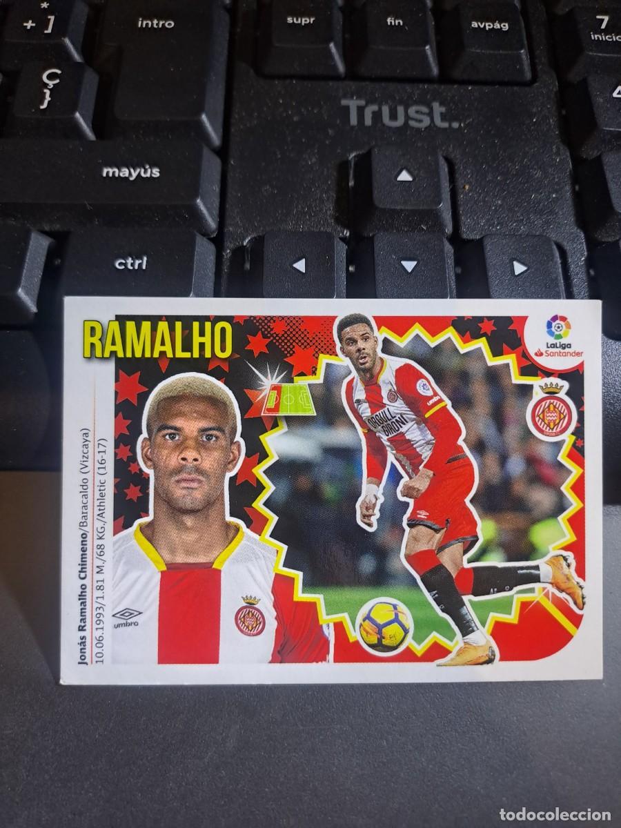 Coleccionismo Cromos antiguos: CROMO RAMALHO 3 GIRONA LIGA 2018 2019 18 19 ESTE PANINI NUNCA PEGADO