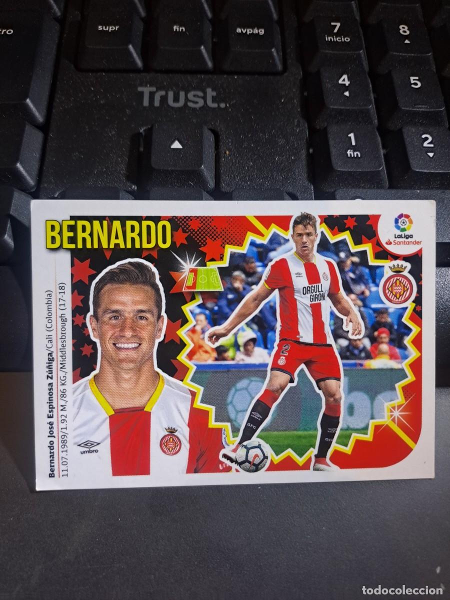Coleccionismo Cromos antiguos: CROMO BERNARDO 6 GIRONA LIGA 2018 2019 18 19 ESTE PANINI NUNCA PEGADO