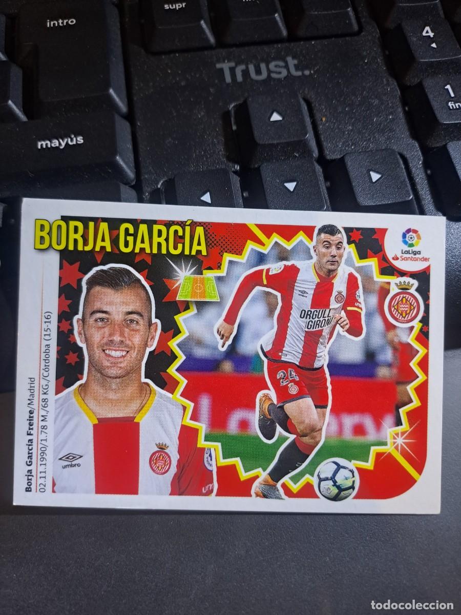 Coleccionismo Cromos antiguos: CROMO BORJA GARCIA 13 GIRONA LIGA 2018 2019 18 19 ESTE PANINI NUNCA PEGADO