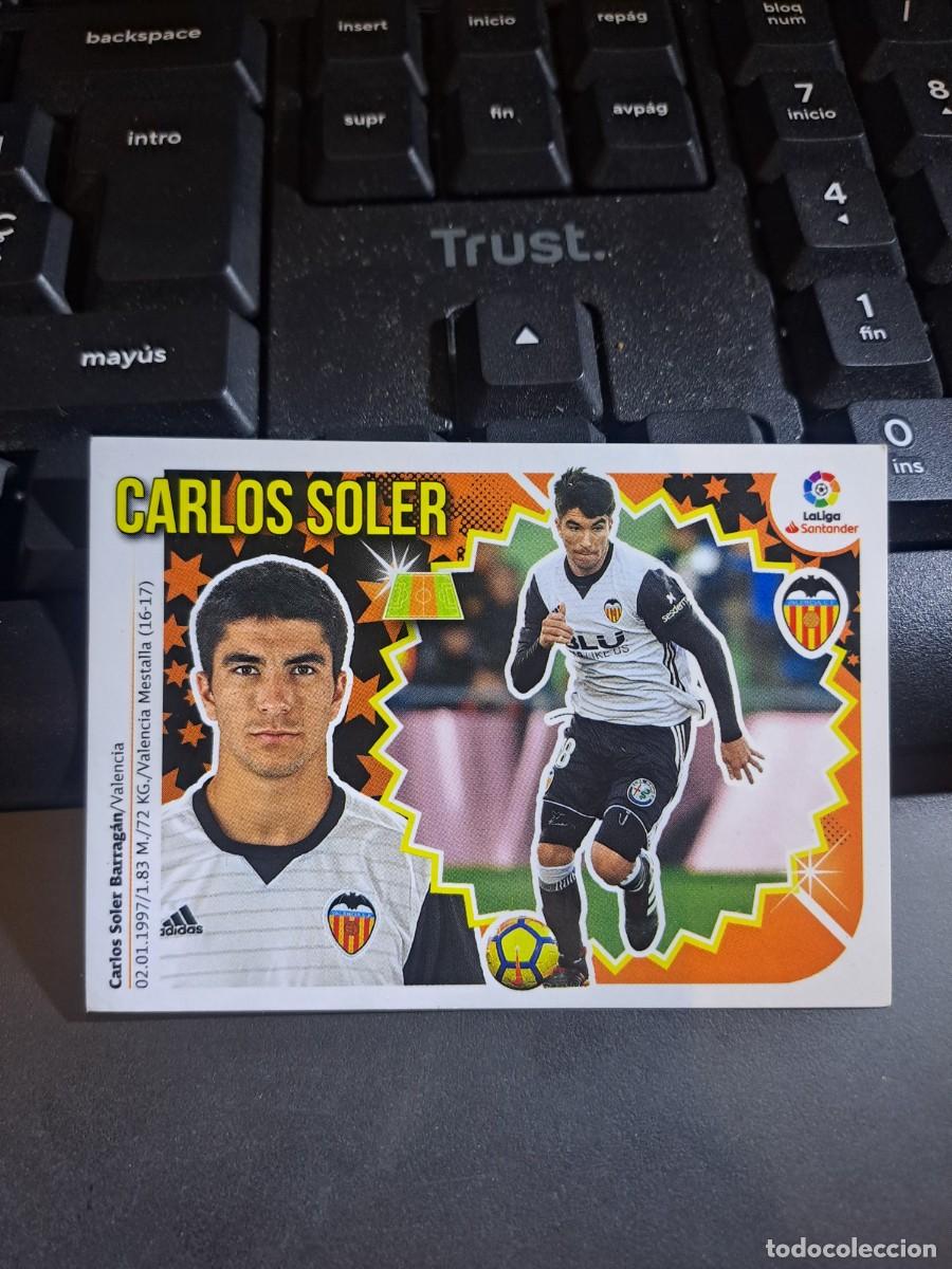 Coleccionismo Cromos antiguos: CROMO CARLOS SOLER 11 VALENCIA LIGA 2018 2019 18 19 ESTE PANINI NUNCA PEGADO
