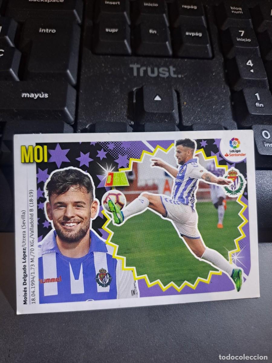 Coleccionismo Cromos antiguos: CROMO MOI 6 VALLADOLID LIGA 2018 2019 18 19 ESTE PANINI NUNCA PEGADO