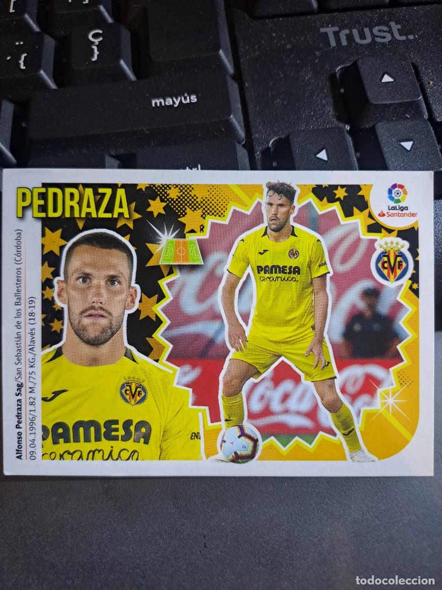 Coleccionismo Cromos antiguos: CROMO PEDRAZA 12 VILLARREAL LIGA 2018 2019 18 19 ESTE PANINI NUNCA PEGADO