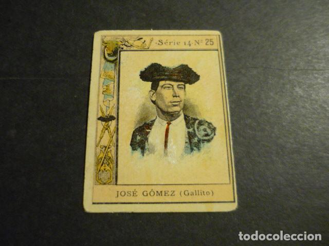 Coleccionismo Cromos antiguos: JOSE GOMEZ GALLITO TORERO ANTIGUO CROMO COLECCION CAJA DE CERILLAS