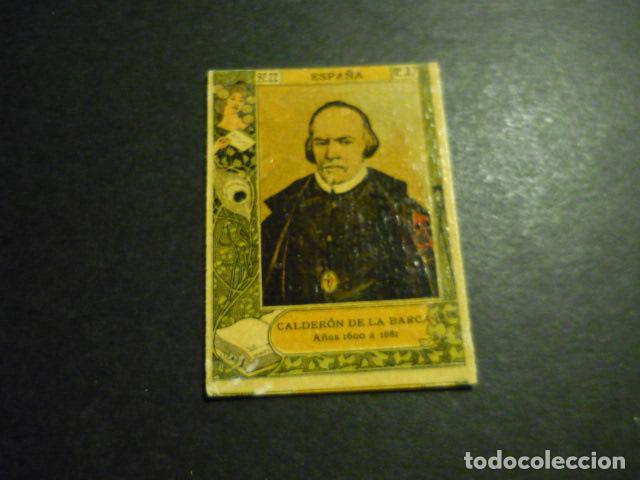 Coleccionismo Cromos antiguos: CALDERON DE LA BARCA ESCRITOR ANTIGUO CROMO COLECCION CAJA DE CERILLAS