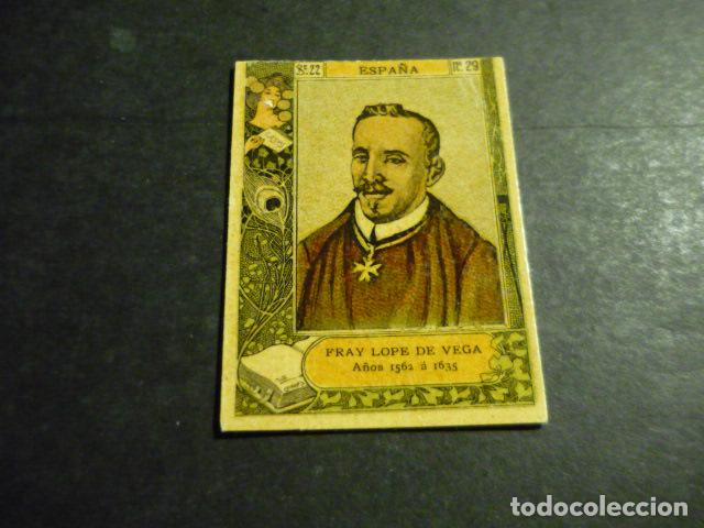 Coleccionismo Cromos antiguos: LOPE DE VEGA ESCRITOR ANTIGUO CROMO COLECCION CAJA DE CERILLAS