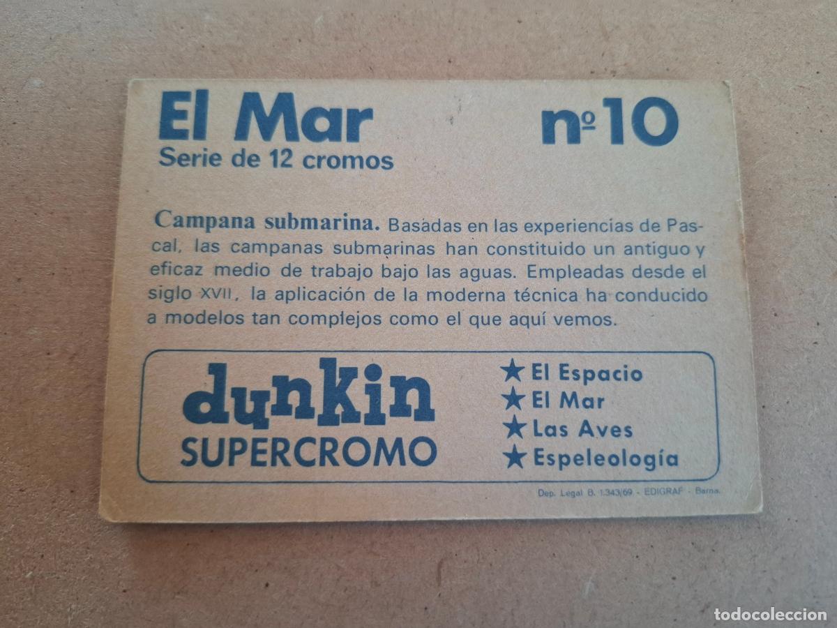 Coleccionismo cromos antiguos: DUNKIN SUPERCROMO - EL MAR - CROMO N&ordm; 10 - Foto 2