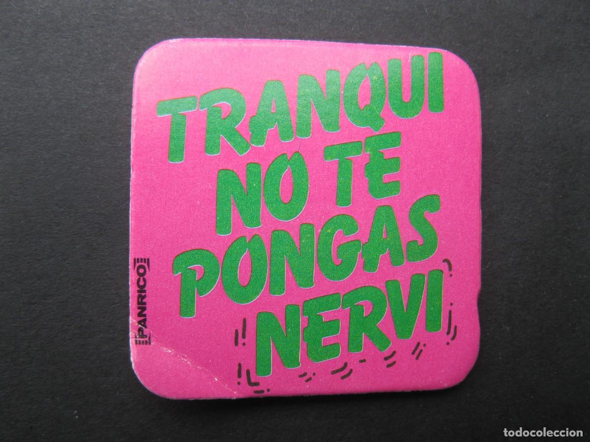 Coleccionismo Cromos antiguos: CROMO - TRANQUI NO TE PONGAS NERVI - PANRICO.