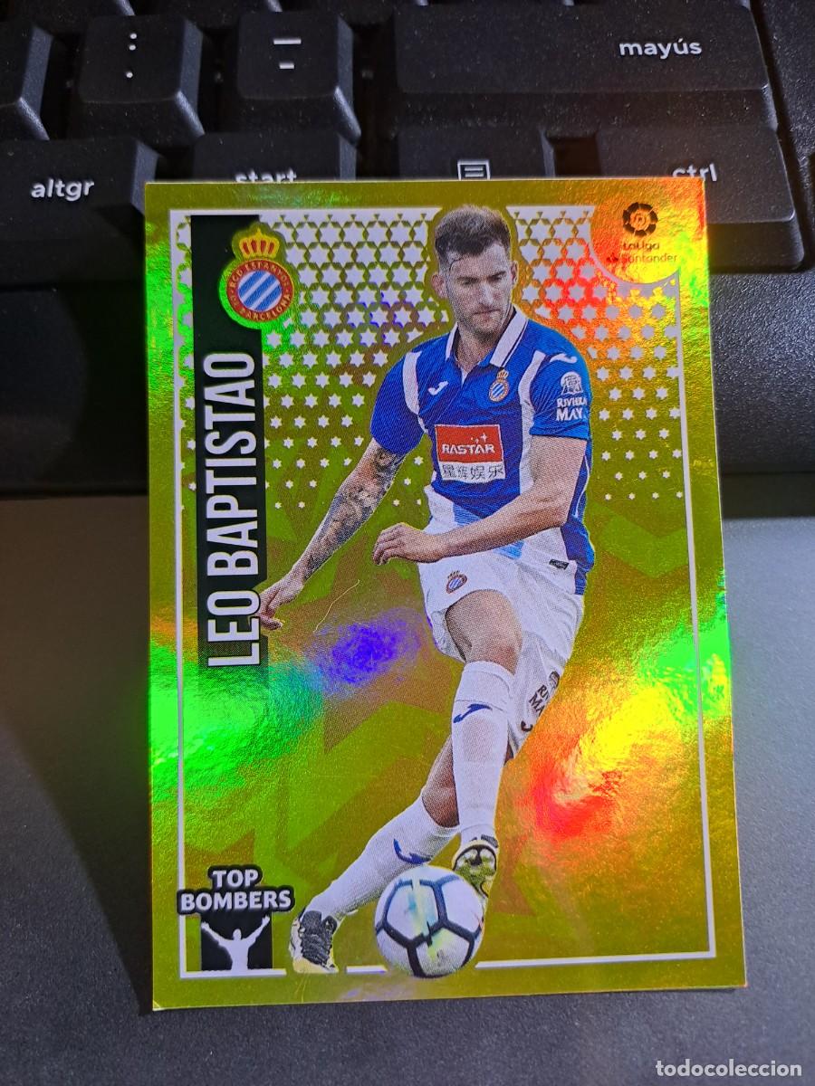Coleccionismo Cromos antiguos: CROMO LEO BAPTISTAO 11 TOP BOMBERS 11 ESPANYOL ESPA&Ntilde;OL LIGA 2018 2019 18 19 ESTE PANINI NUNCA PEGADO
