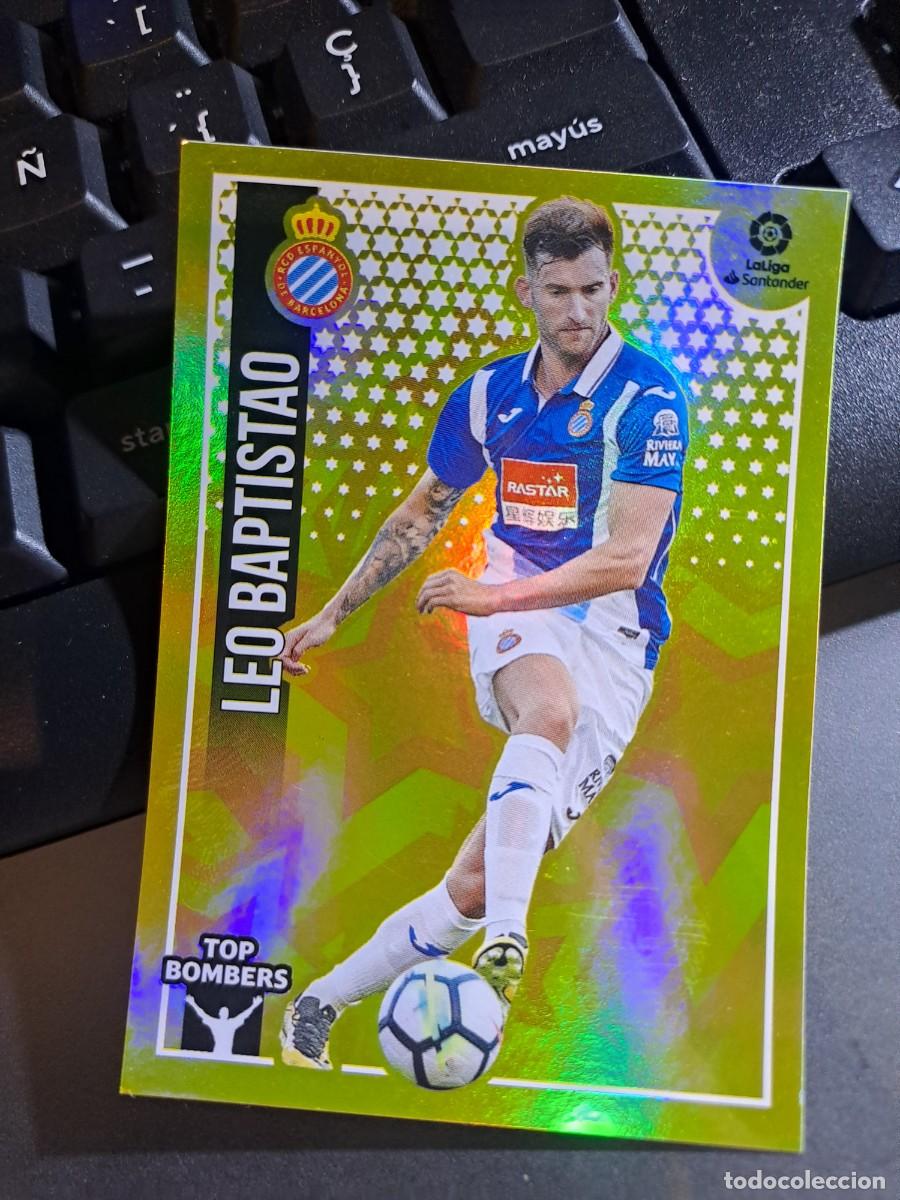 Coleccionismo Cromos antiguos: CROMO LEO BAPTISTAO 11 TOP BOMBERS 11 ESPANYOL ESPA&Ntilde;OL LIGA 2018 2019 18 19 ESTE PANINI NUNCA PEGADO