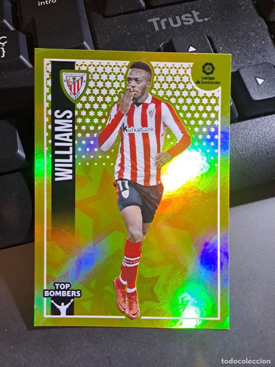 Coleccionismo Cromos antiguos: CROMO WILLIAMS 25 TOP BOMBERS 25 ATHLETIC CLUB DE BILBAO LIGA 2018 2019 18 19 ESTE PANINI NUNCA PEGA