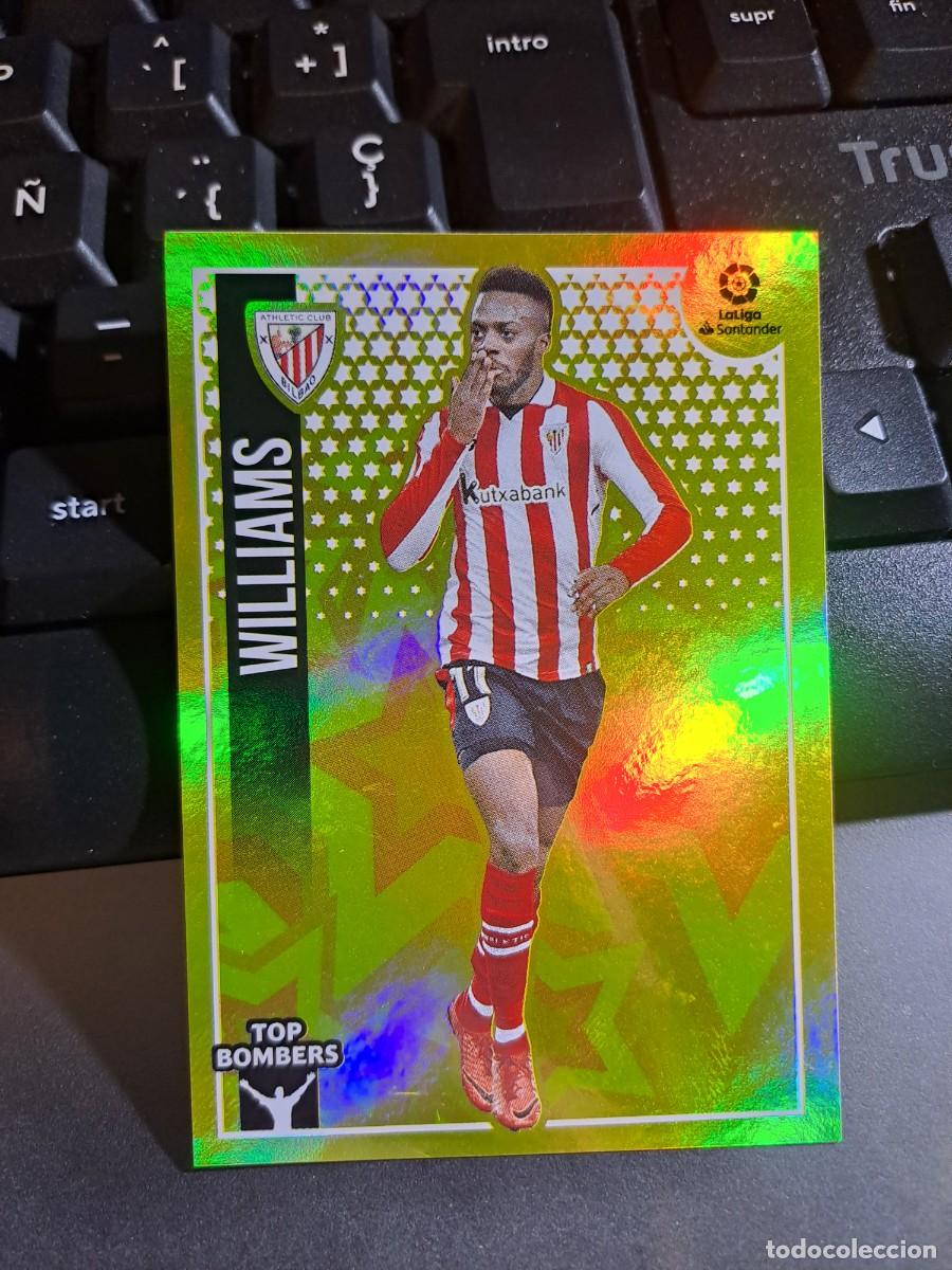 Coleccionismo Cromos antiguos: CROMO WILLIAMS 25 TOP BOMBERS 25 ATHLETIC CLUB DE BILBAO LIGA 2018 2019 18 19 ESTE PANINI NUNCA PEGA
