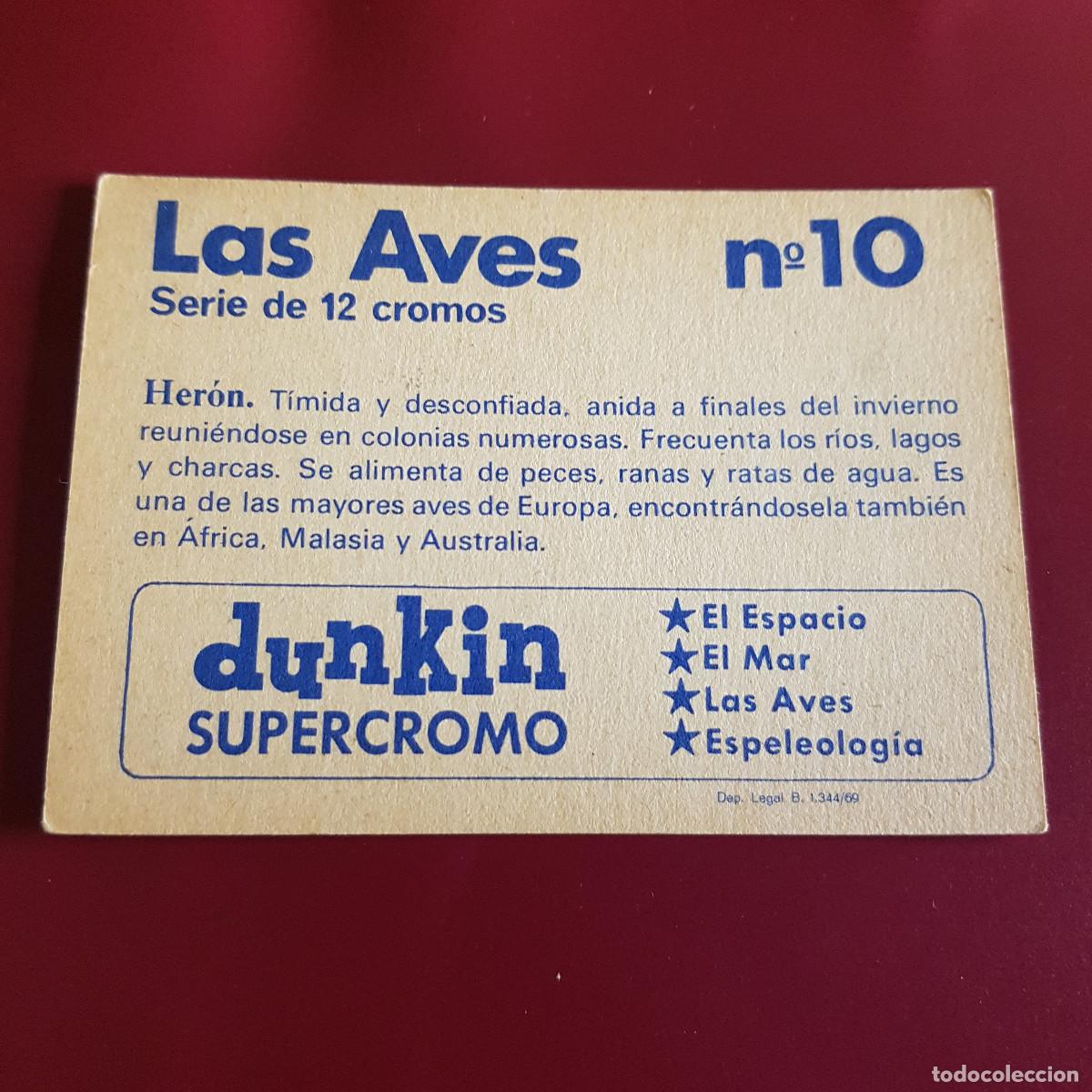 Coleccionismo cromos antiguos: DUNKIN SUPERCROMO - LAS AVES - 10 - NUNCA PEGADO - Foto 2