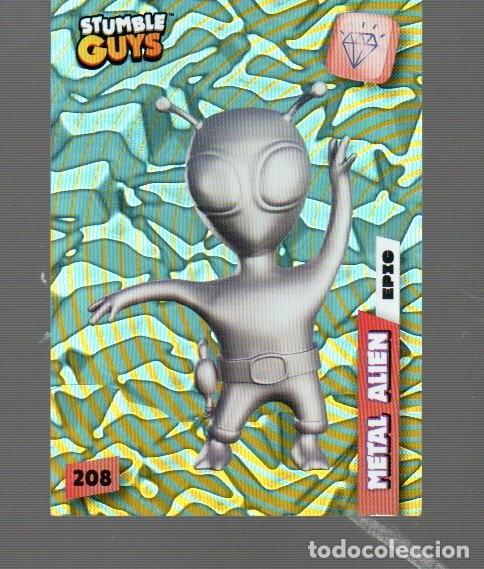 Coleccionismo Cromos antiguos: CROMOS DE STUMBLE GUYS DE PANINI DEL A&Ntilde;O 2023 N&ordm; 208 METAL ALIEN