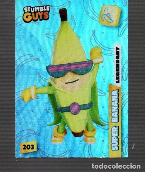 Coleccionismo Cromos antiguos: CROMOS DE STUMBLE GUYS DE PANINI DEL A&Ntilde;O 2023 N&ordm; 203 SUPER BANANA