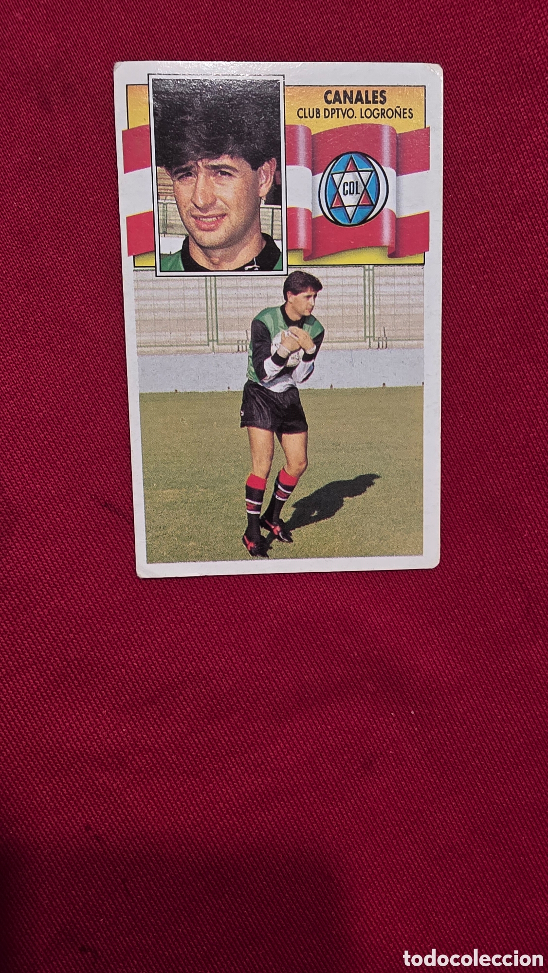 Collectionnisme Cartes &agrave; collectionner anciennes: LIGA ESTE 90/91, CANALES , Club Deportivo Logro&ntilde;ones, Nuevo