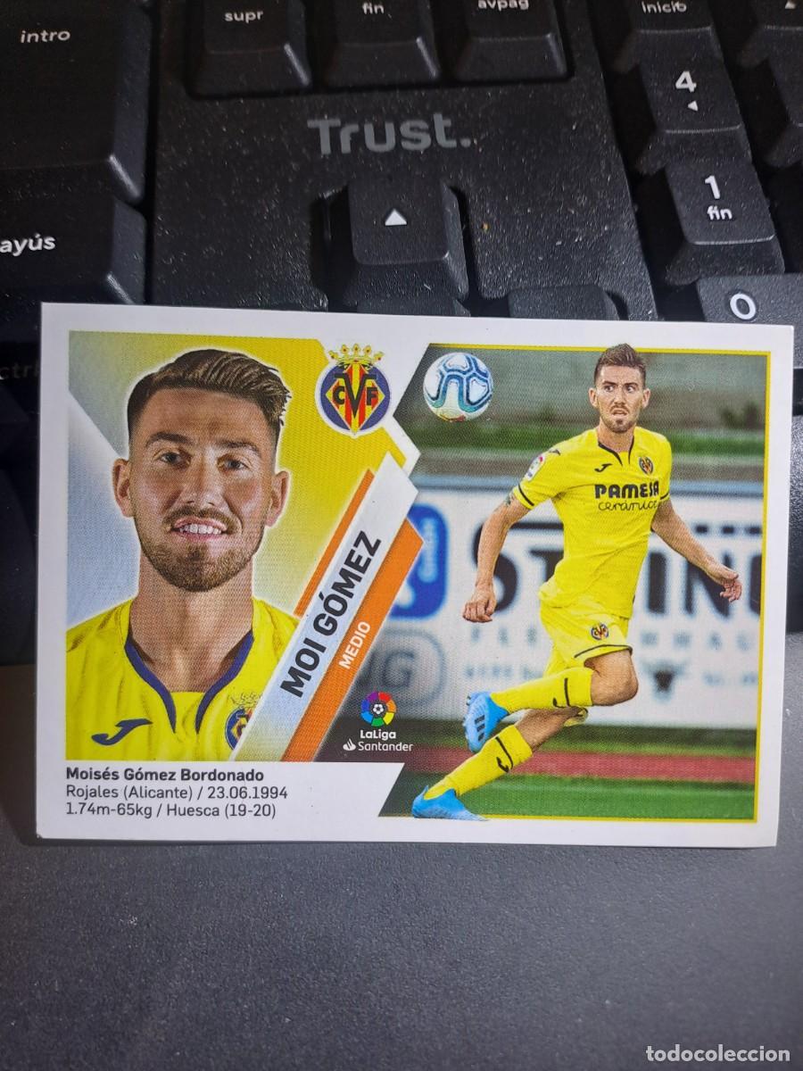 Coleccionismo Cromos antiguos: CROMO MOI GOMEZ 11B 11 B VILLARREAL LIGA 2019 2020 19 20 ESTE PANINI NUNCA PEGADO