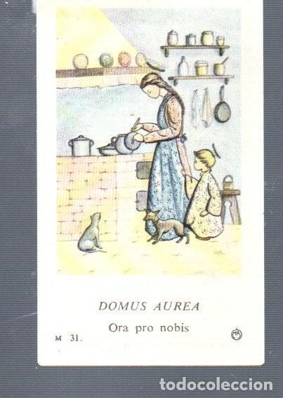 Coleccionismo Cromos antiguos: CROMO DE CASA BA&Ntilde;ERAS BARCELONA ORA PRO NOBIS MATER DOMUS AUREA N&ordm; 31