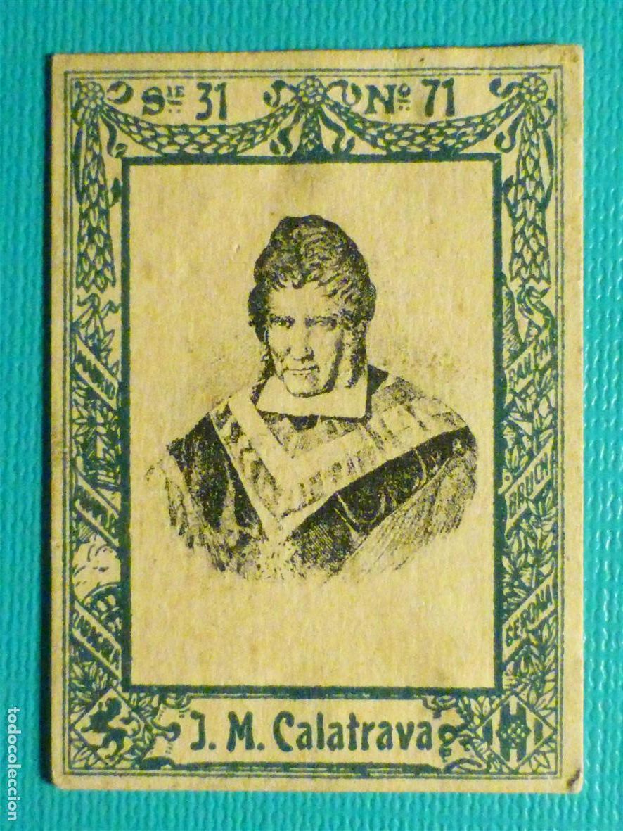 Coleccionismo Cromos antiguos: Fototipia Cerillas SERIE 31 de Militares y Pol&iacute;ticos C&eacute;lebres N&ordm; 71 - J. M. Calatrava