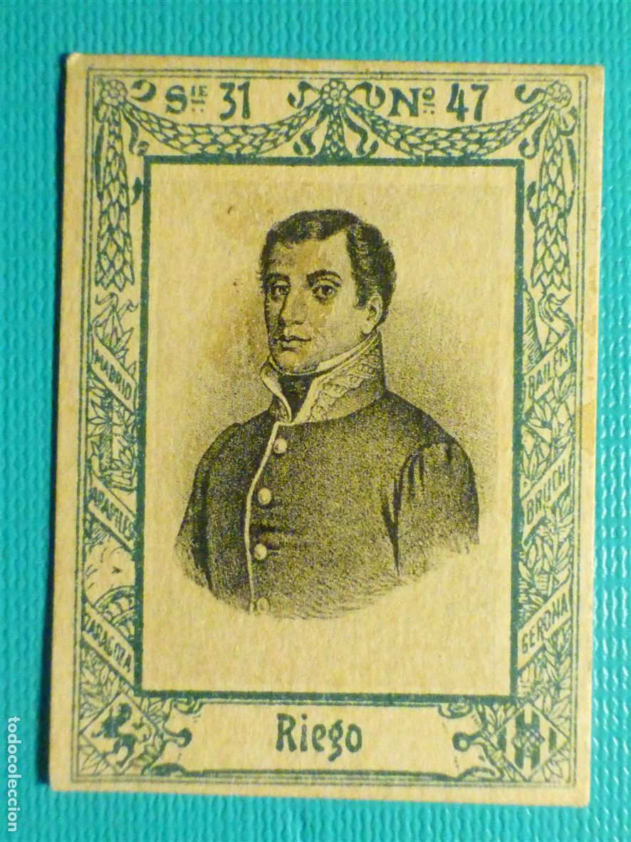 Coleccionismo Cromos antiguos: Fototipia Cerillas SERIE 31 de Militares y Pol&iacute;ticos C&eacute;lebres N&ordm; 47 - Rafael de Riego