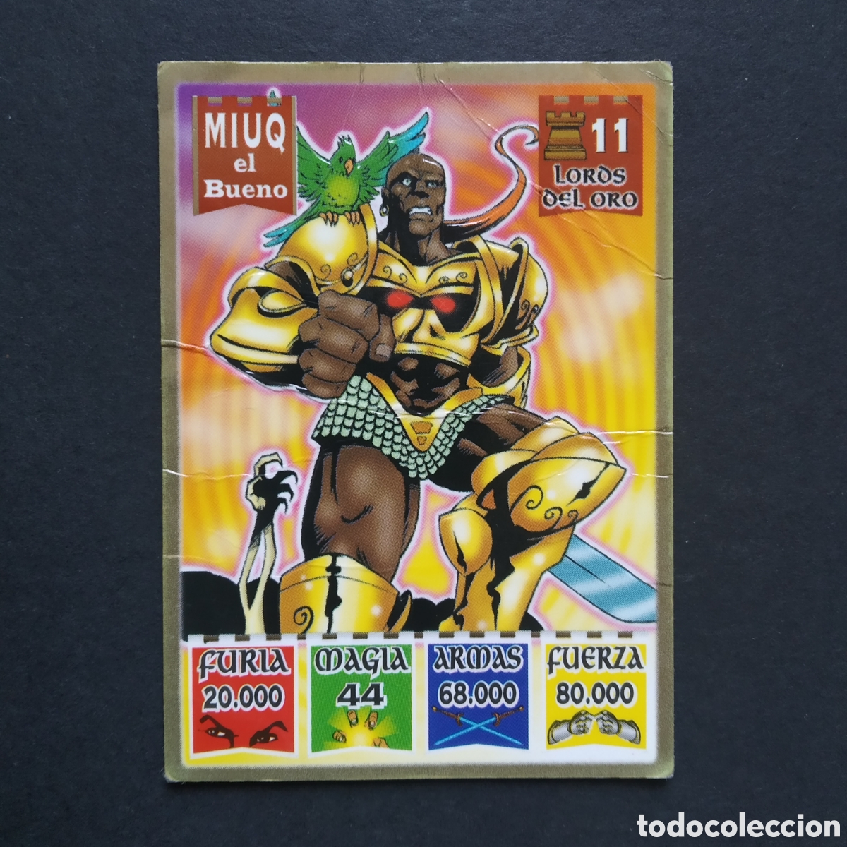Coleccionismo Cromos antiguos: CROMO - N&ordm; 11 - MIUQ EL BUENO - LORDS DEL ORO - KAOS, THE LEGEND - BOLLYCAO