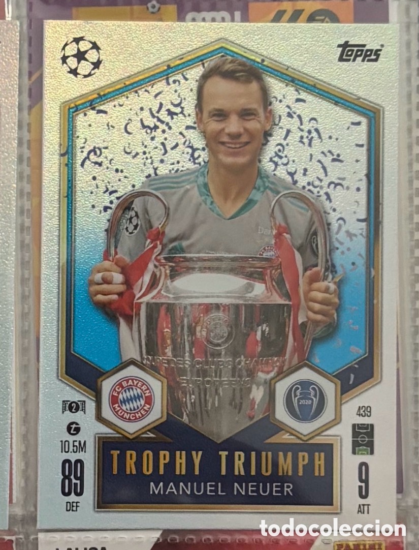 Coleccionismo Cromos antiguos: MANUEL NEUER TOPPS MATCH ATTAX 2024 2025 TROPHY TRIUMPH