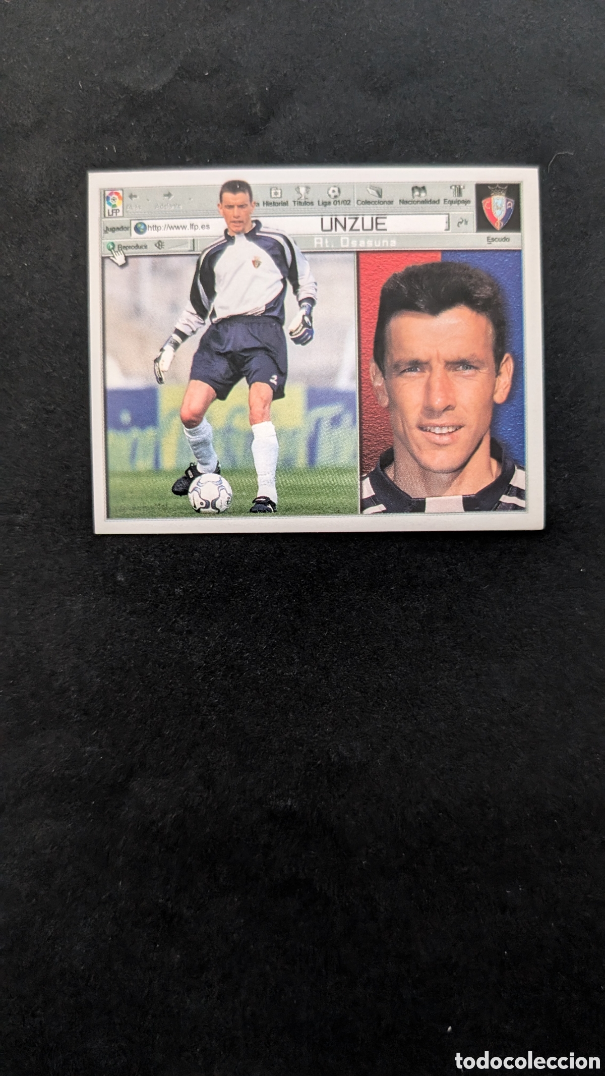 Coleccionismo Cromos antiguos: UNZUE OSASUNA COLOCA LIGA ESTE 2001/02 01 02 NUNCA PEGADO SIN PEGAR