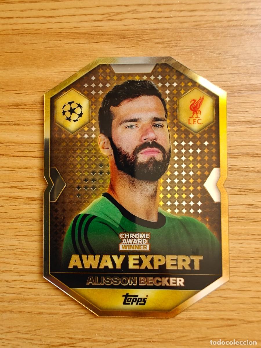 Coleccionismo Cromos antiguos: Alisson Becker CA 17 Match Attax 25 26 Chrome Award Winner Liverpool Away Expert 2025 2026