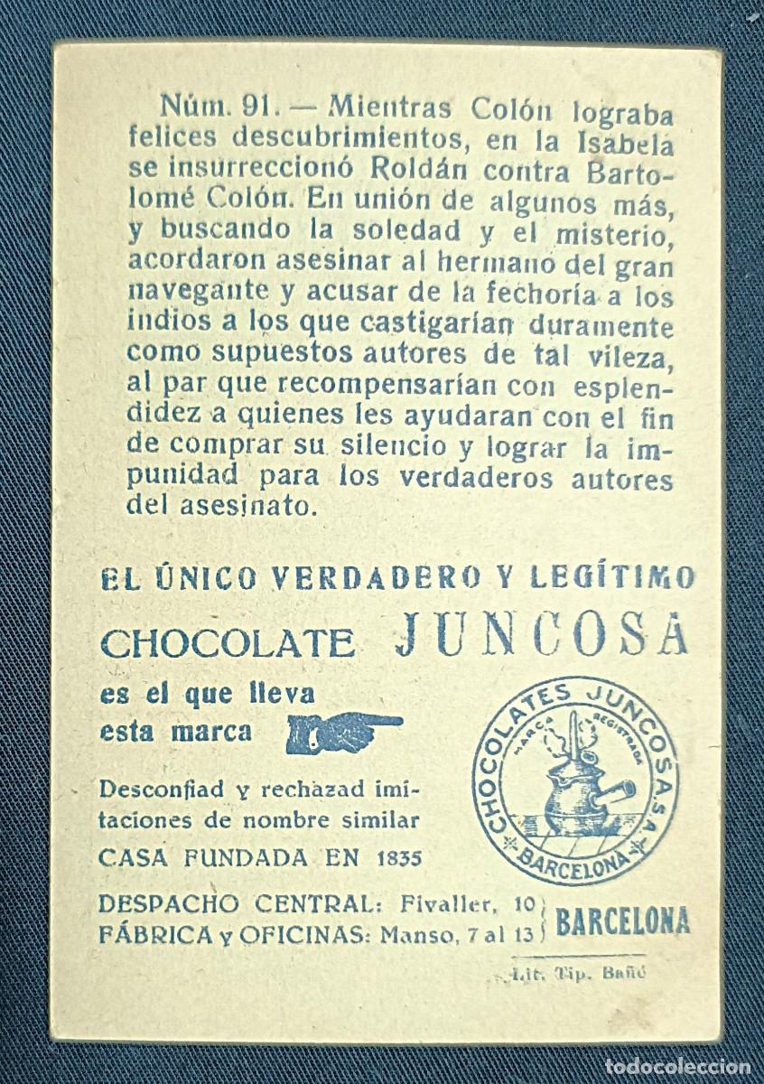 Coleccionismo cromos antiguos: CROMO CRIST&Oacute;BAL COL&Oacute;N N&ordm; 91.CHOCOLATES JUNCOSA - Foto 2