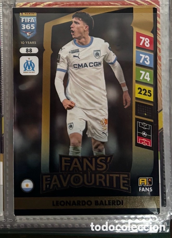 Collectionnisme Cartes &agrave; collectionner anciennes: FANS FAVOURITE LEONARDO BALERDI OLYMPIQUE MARSELLA 88 Panini Adrenalyn XL FIFA 365 2025