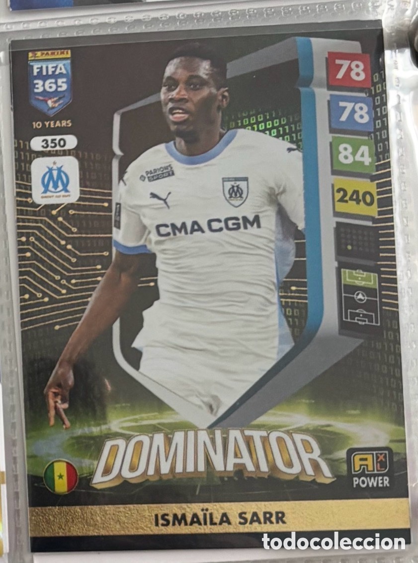 Coleccionismo Cromos antiguos: DOMINATOR ISMAILA SARR 350 OLYMPIQUE MARSELLA