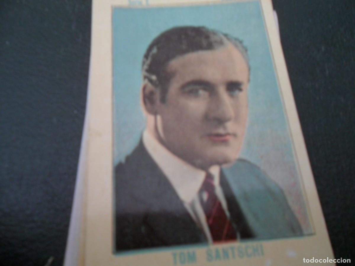 Coleccionismo Cromos antiguos: CHOCOLATE JUNCOSA ARTISTAS DEL CINE TOM SANTSCHI
