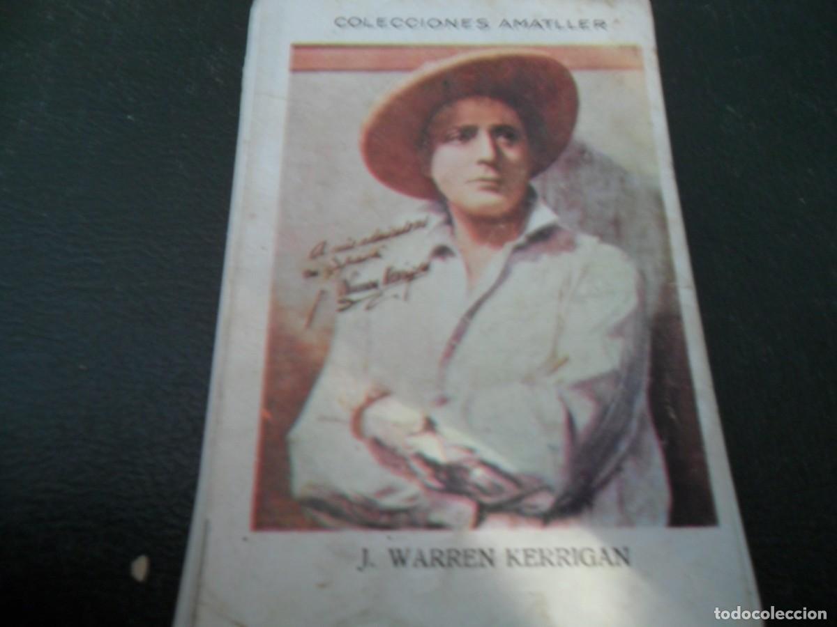 Coleccionismo Cromos antiguos: COLECCIONES AMATLLER J. WARREN KERRIGAN
