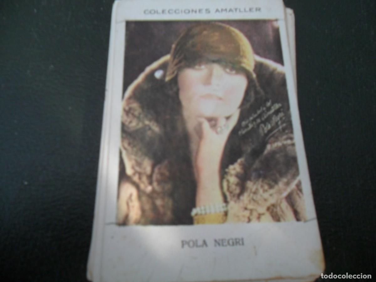 Coleccionismo Cromos antiguos: COLECCIONES AMATLLER POLA NEGRI