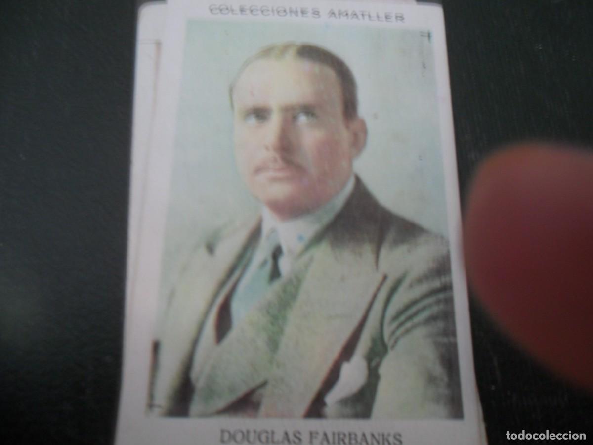 Coleccionismo Cromos antiguos: COLECCIONES AMATLLER DOUGLAS FAIRBANKS