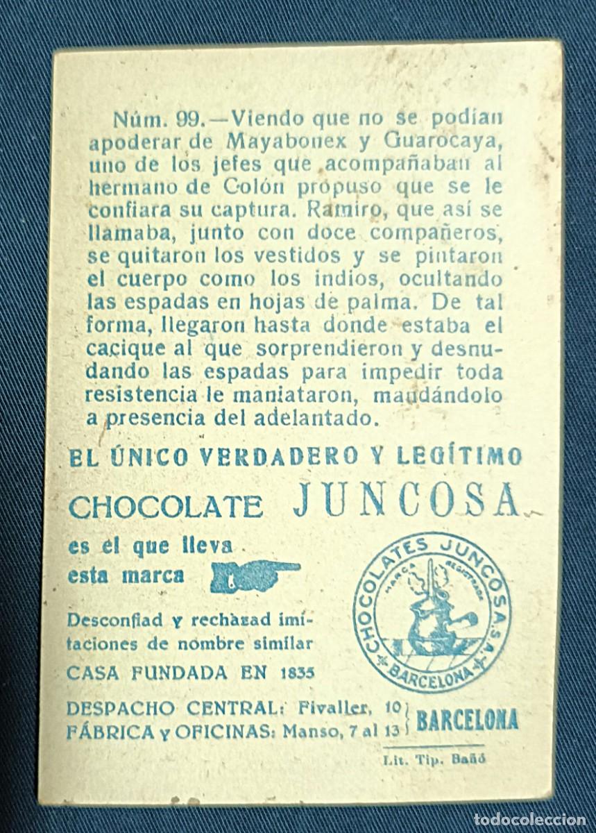 Coleccionismo cromos antiguos: CROMO CRIST&Oacute;BAL COL&Oacute;N N&ordm; 99.CHOCOLATES JUNCOSA - Foto 2