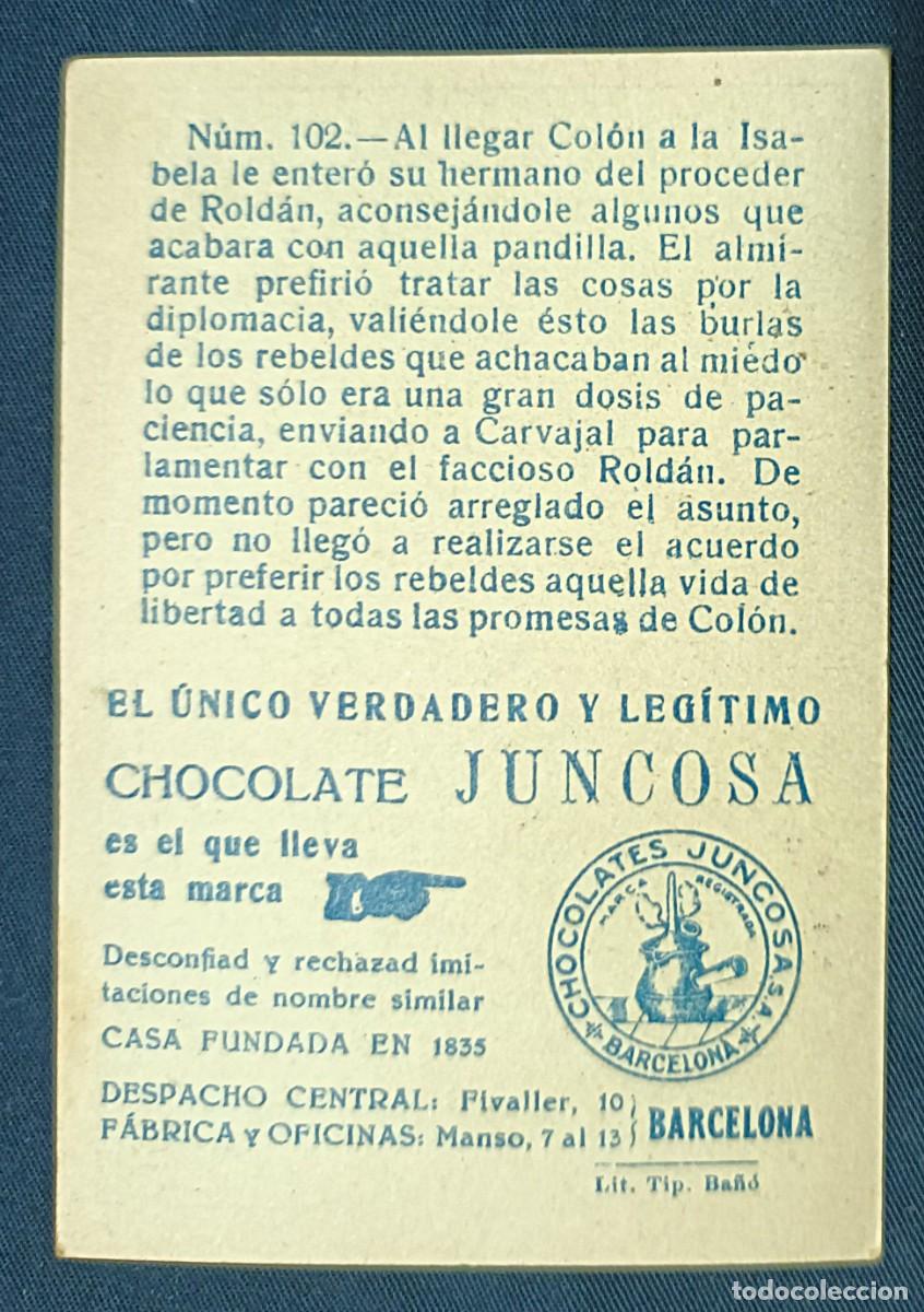 Coleccionismo cromos antiguos: CROMO CRIST&Oacute;BAL COL&Oacute;N N&ordm; 102.CHOCOLATES JUNCOSA - Foto 2