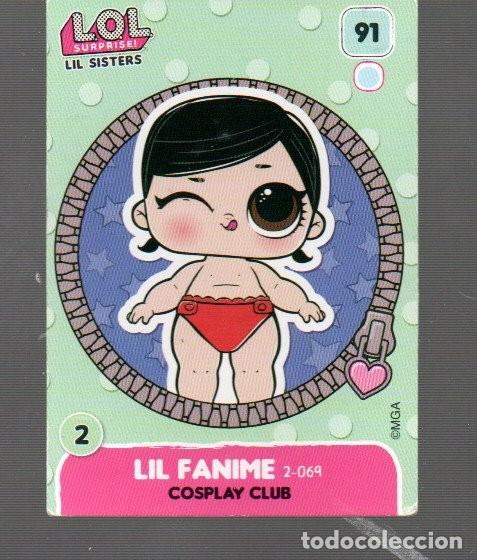 Coleccionismo Cromos antiguos: CROMO LOL SURPRISE LIL FANIME N &ordm; 91 PANINI DE MGA ENTERTAINMENT