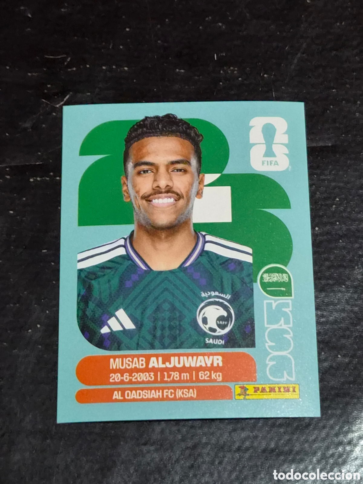 Collezionismo Figurine antiche: KSA9 - ALJUWAYR , ARABIA SAUDITA FIFA WORLD CUP 2026