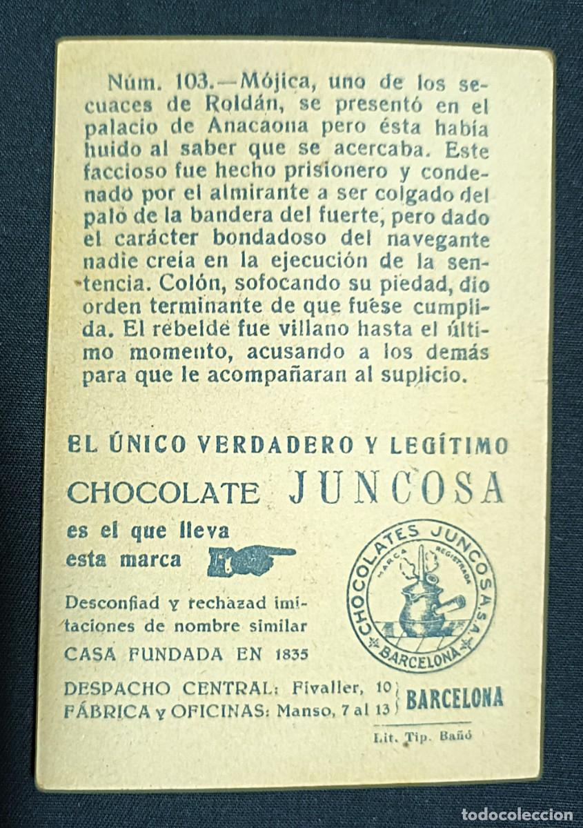 Coleccionismo cromos antiguos: CROMO CRIST&Oacute;BAL COL&Oacute;N N&ordm; 103.CHOCOLATES JUNCOSA - Foto 2