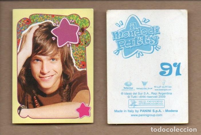 Collectable Antique Stickers: CROMO, PANINI - IL MONDO DI PATTY N&ordm; 91, DEL 2009