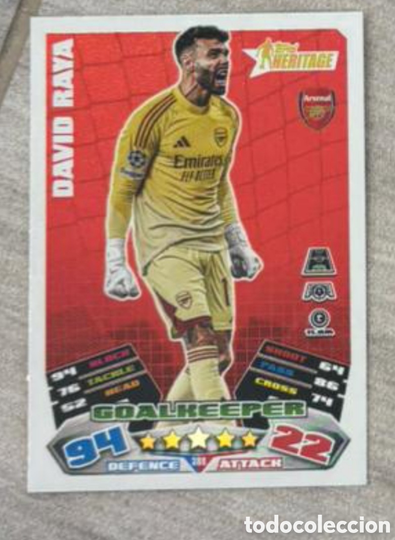 Coleccionismo Cromos antiguos: DAVID RAYA ARSENAL GOOLKEEPER HERITAGE MATCH ATTAX